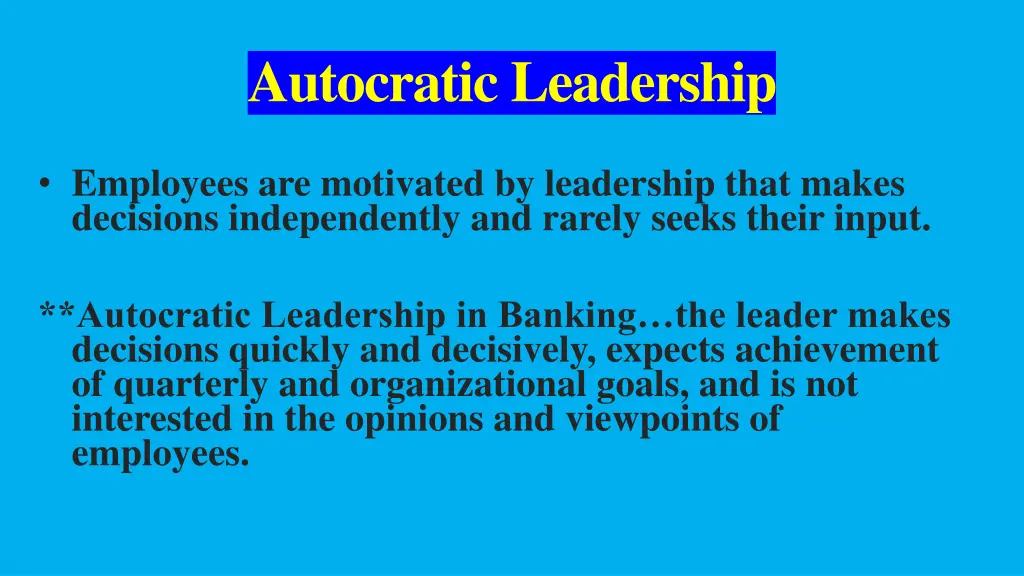 autocratic leadership
