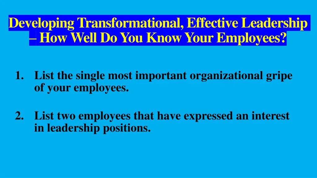developing transformational effective leadership 2