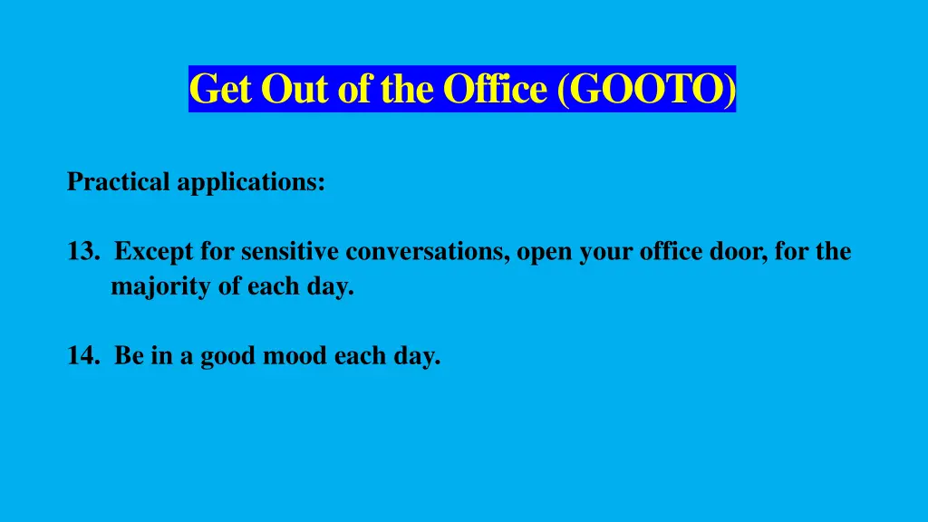 get out of the office gooto 6