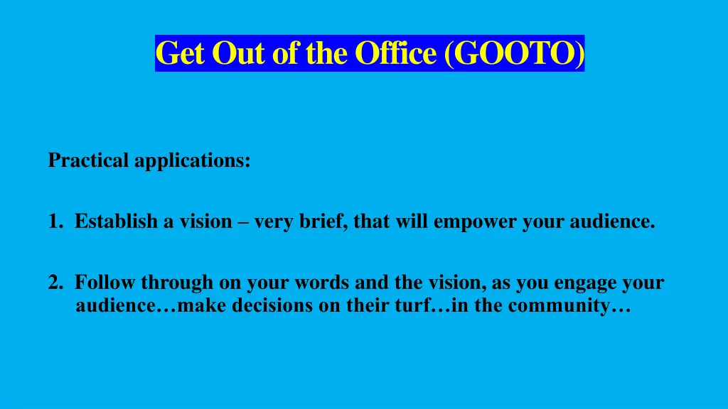 get out of the office gooto