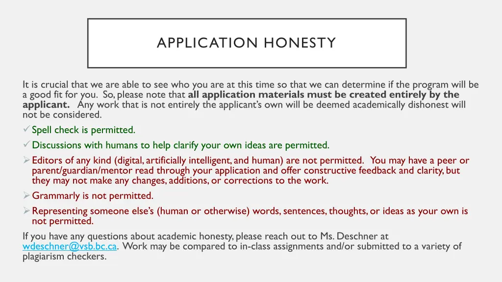 application honesty