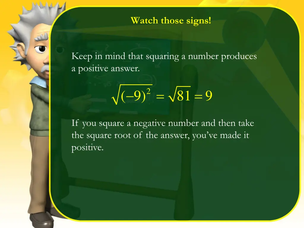 watch those signs