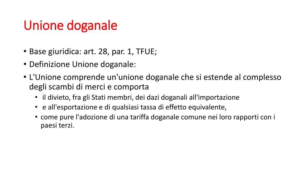 unione doganale unione doganale