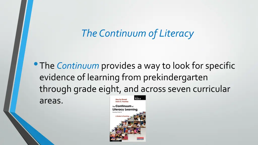 the continuum of literacy