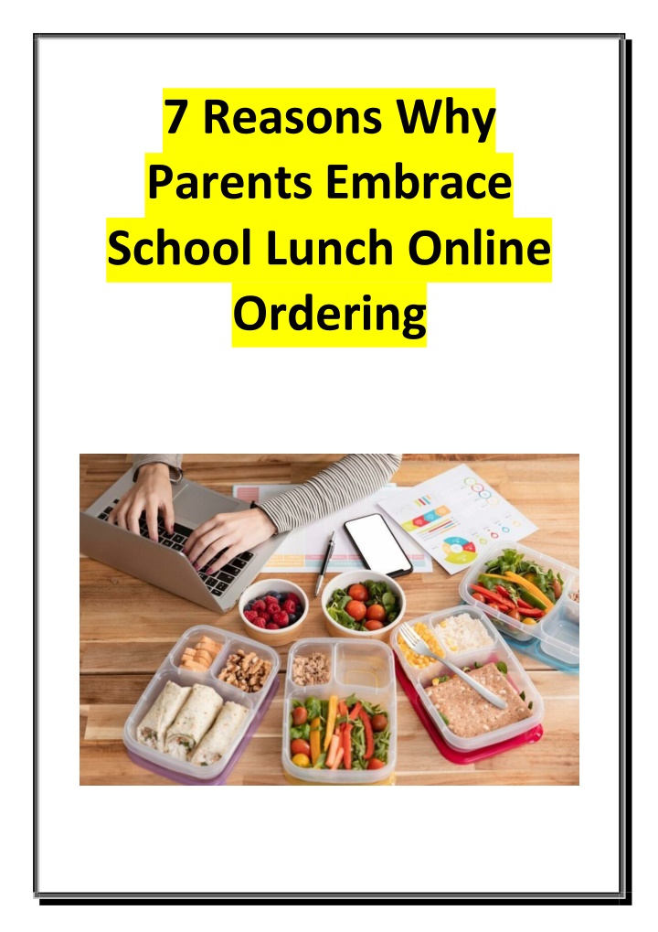 7 reasons why parents embrace school lunch online