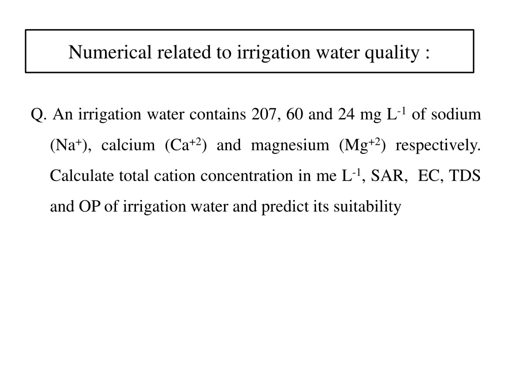 numerical related to irrigation water quality