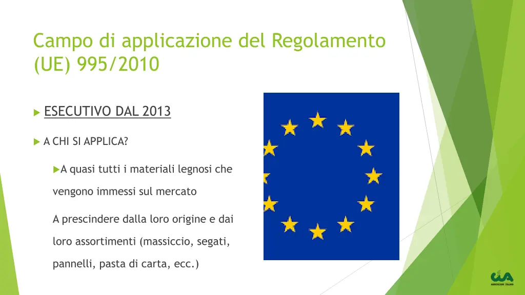 campo di applicazione del regolamento ue 995 2010