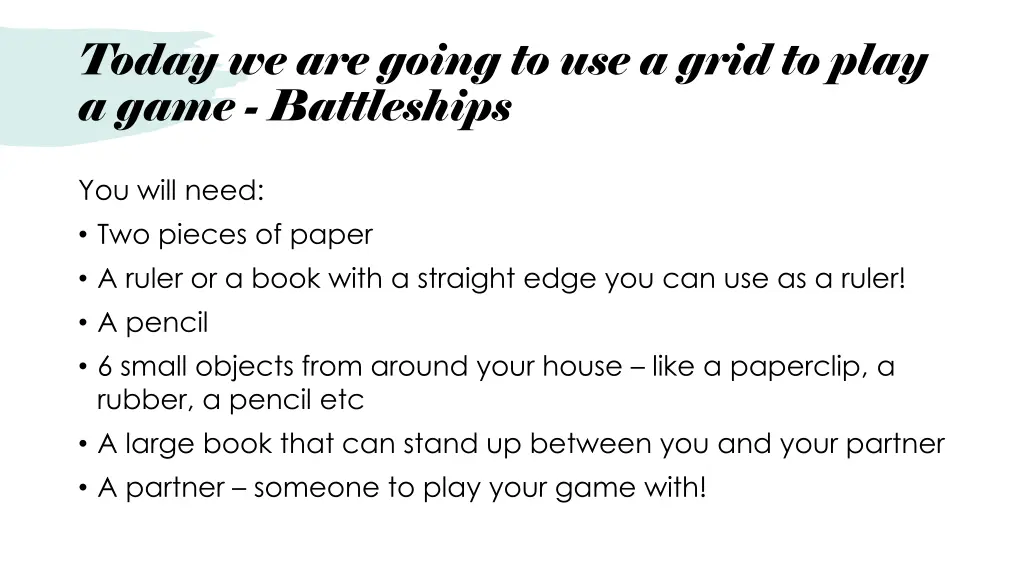 today we are going to use a grid to play a game