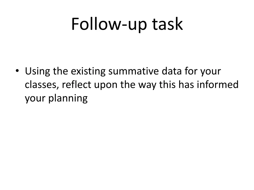 follow up task