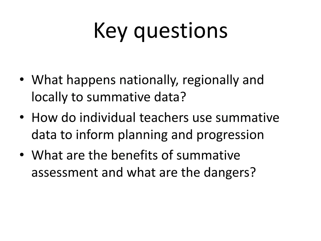 key questions