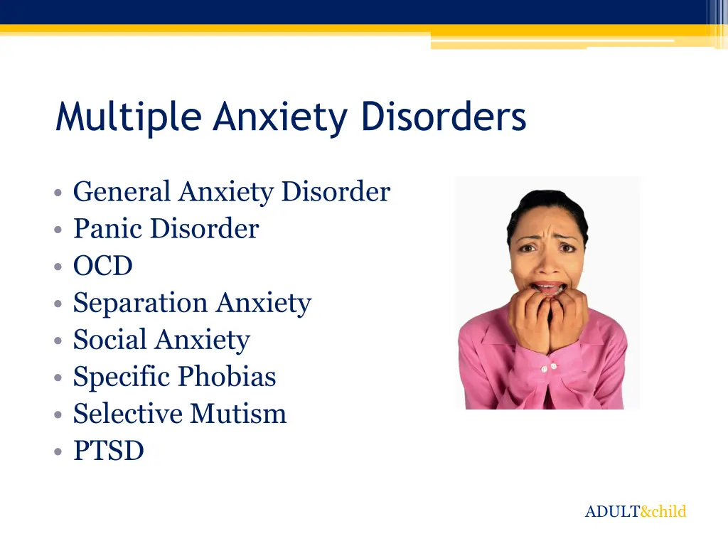 multiple anxiety disorders