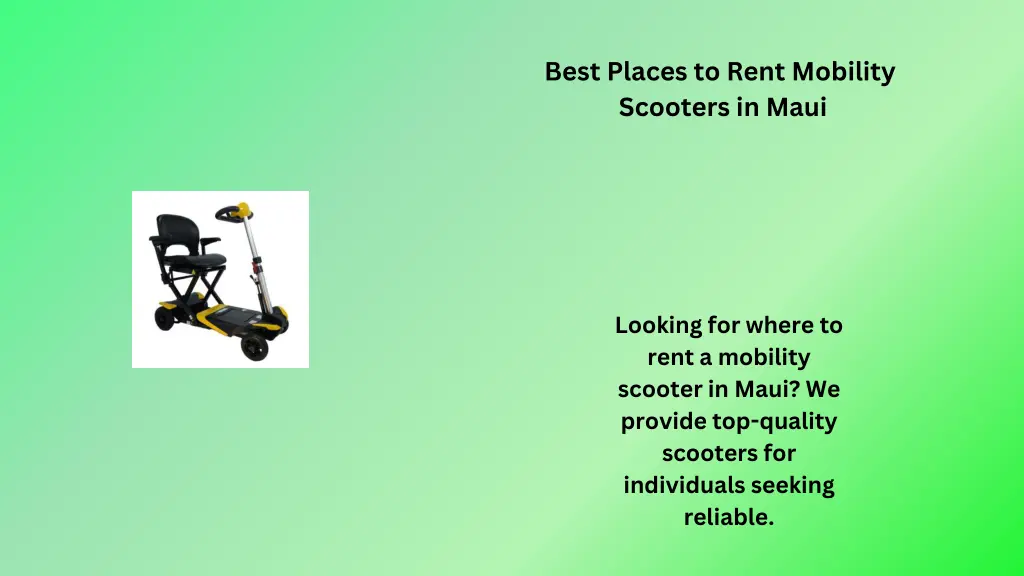 best places to rent mobility scooters in maui