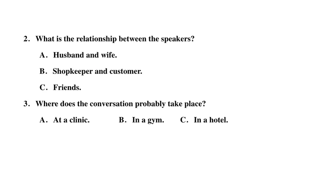 2 what is the relationship between the speakers