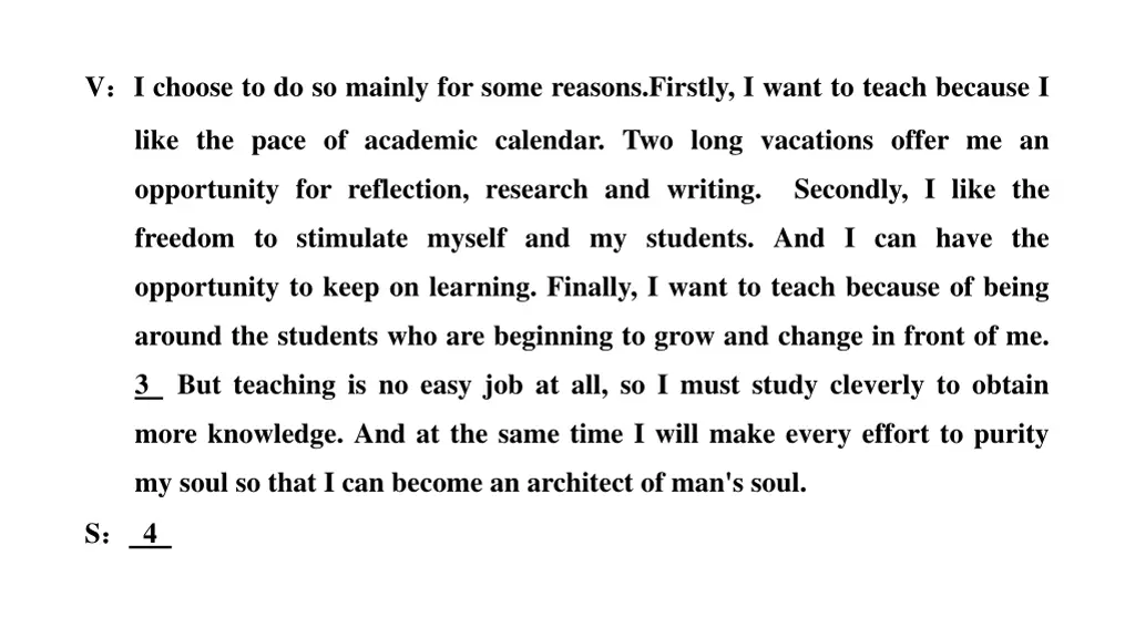 v i choose to do so mainly for some reasons