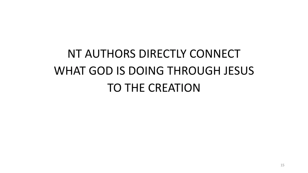 nt authors directly connect what god is doing
