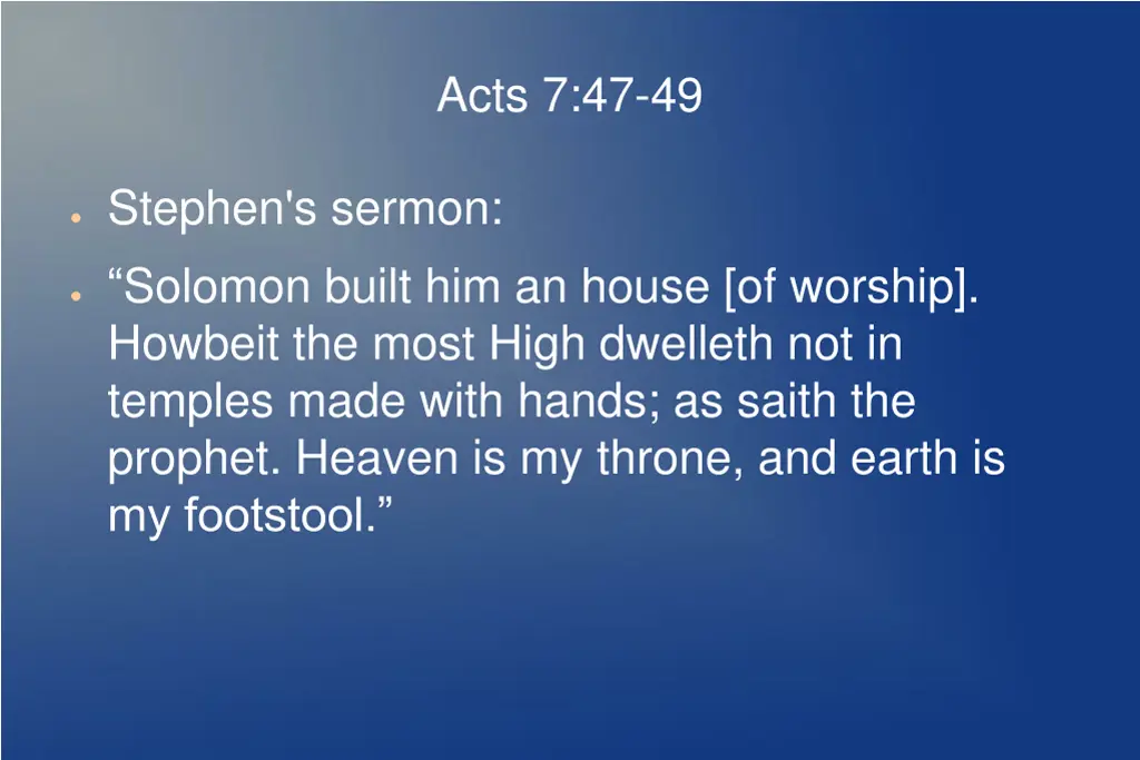 acts 7 47 49