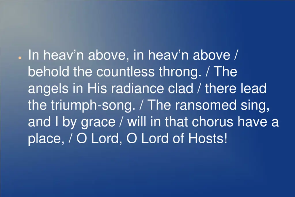 in heav n above in heav n above behold