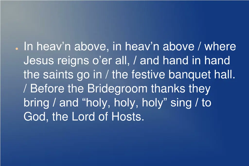 in heav n above in heav n above where jesus