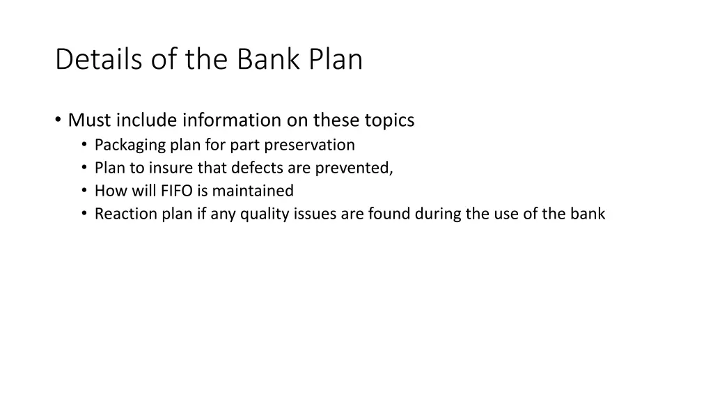 details of the bank plan