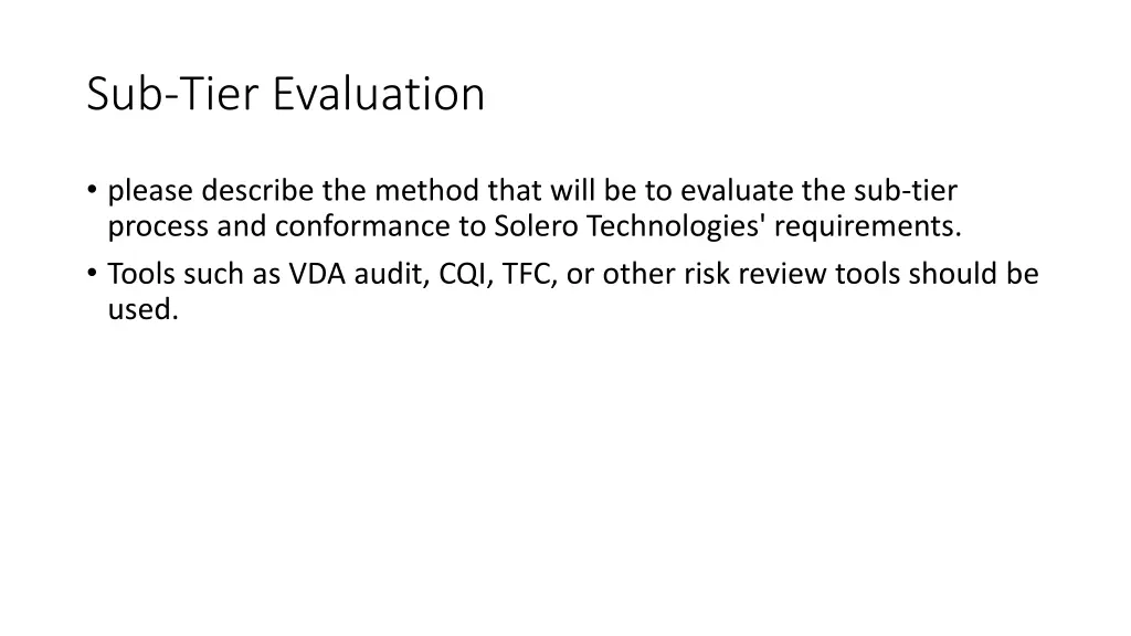 sub tier evaluation