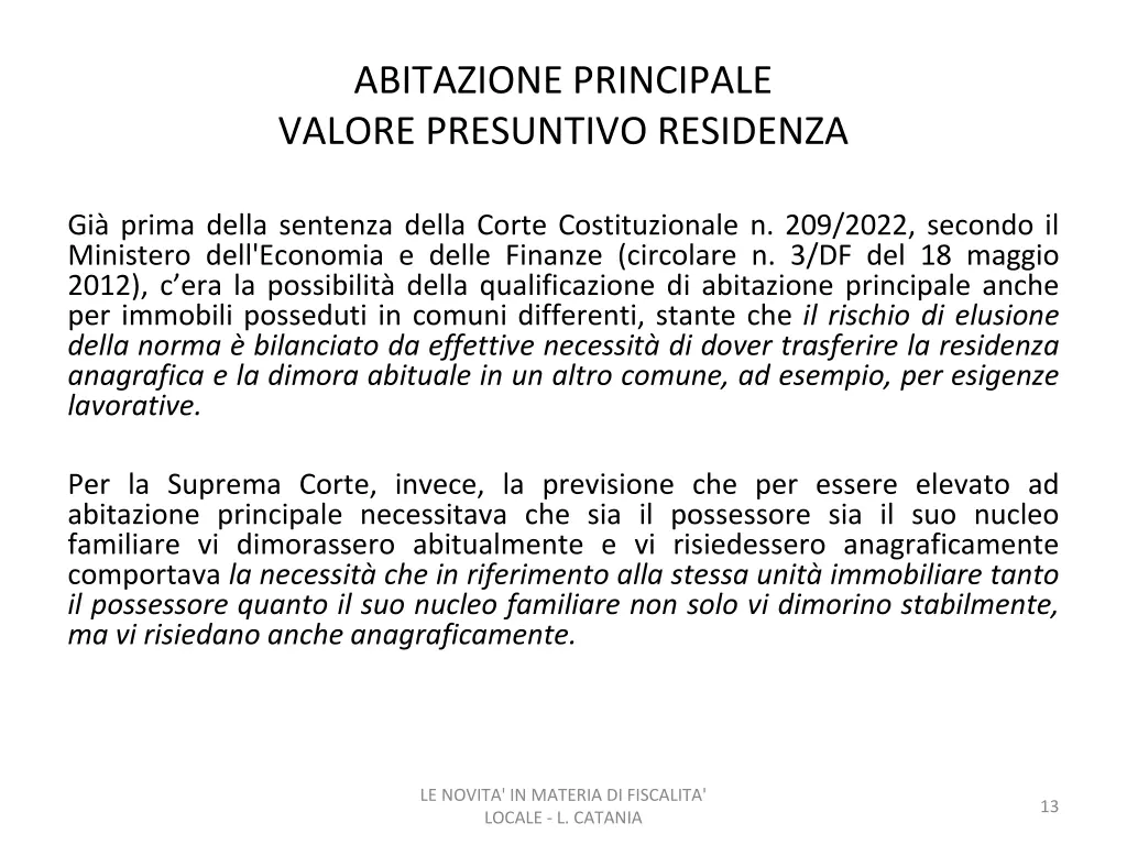 abitazione principale valore presuntivo residenza 1