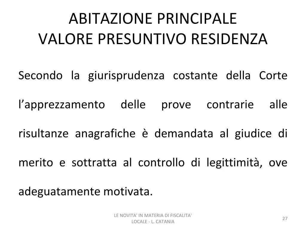 abitazione principale valore presuntivo residenza 4