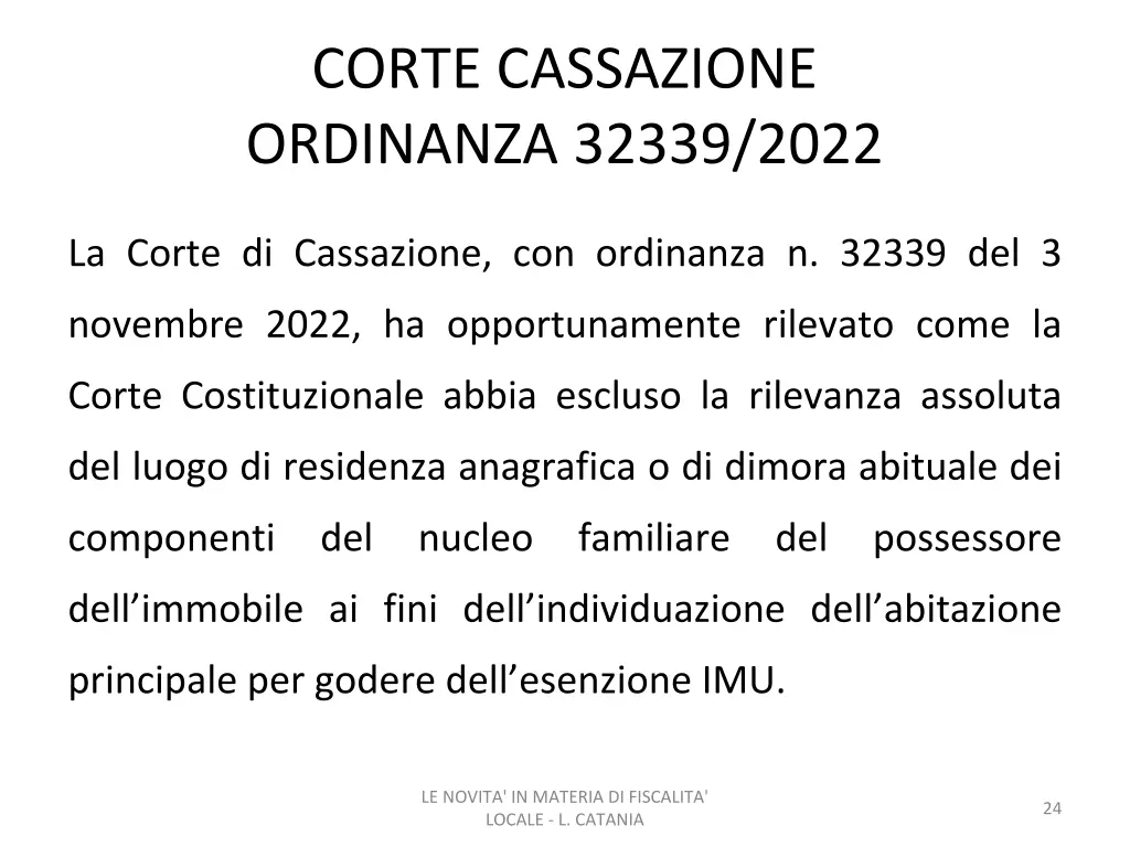 corte cassazione ordinanza 32339 2022