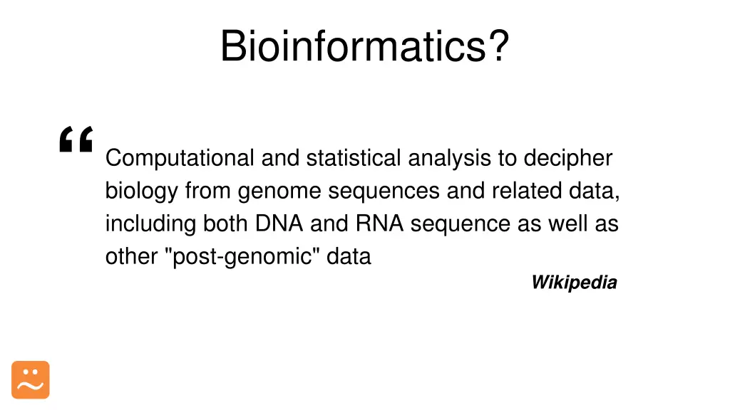 bioinformatics