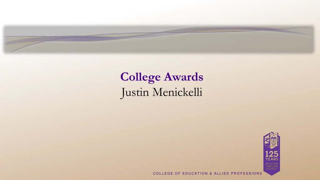 college awards justin menickelli