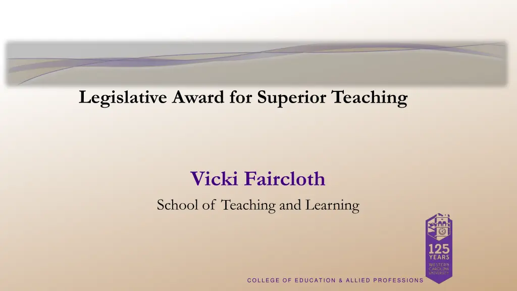 legislative award for superior teaching 1