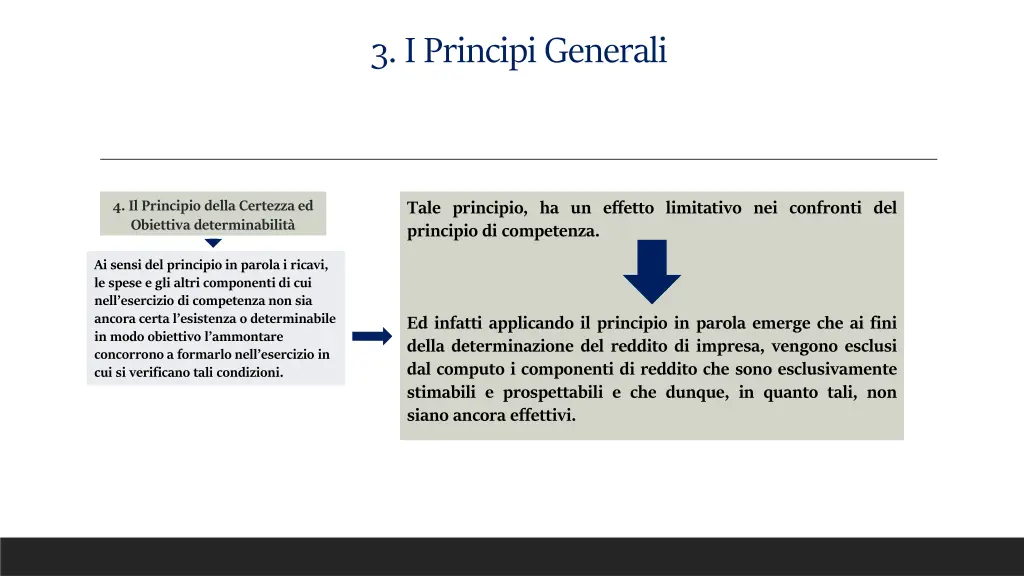 3 i principi generali 4
