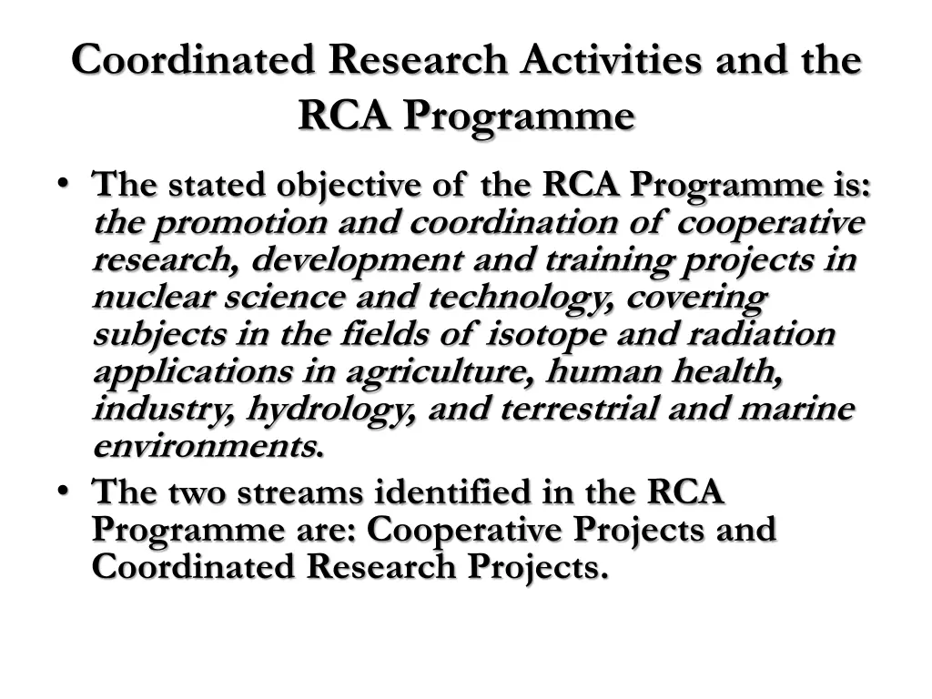 coordinated research activities
