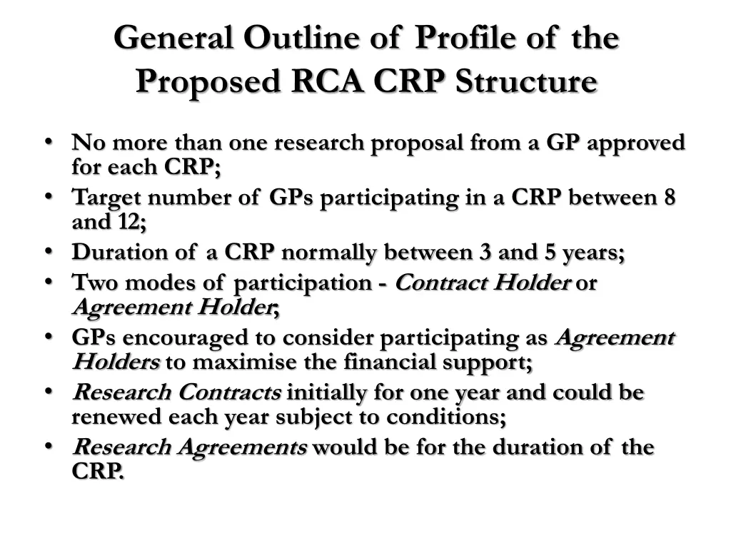 general outline of profile of the proposed