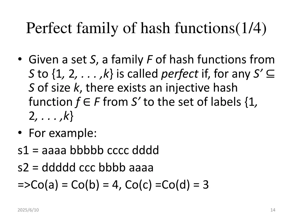 perfect family of hash functions 1 4