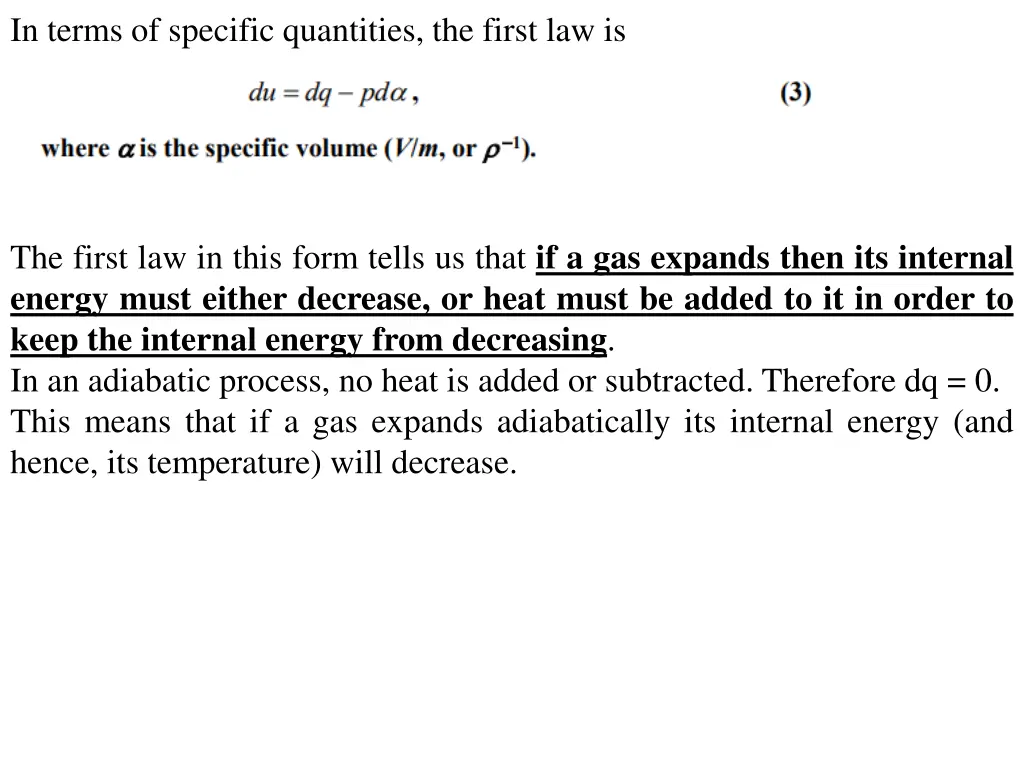 in terms of specific quantities the first law is