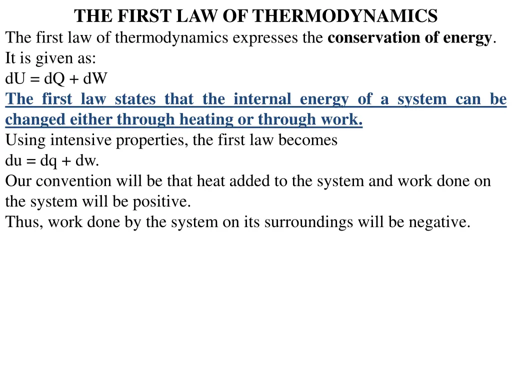 the first law of thermodynamics the first