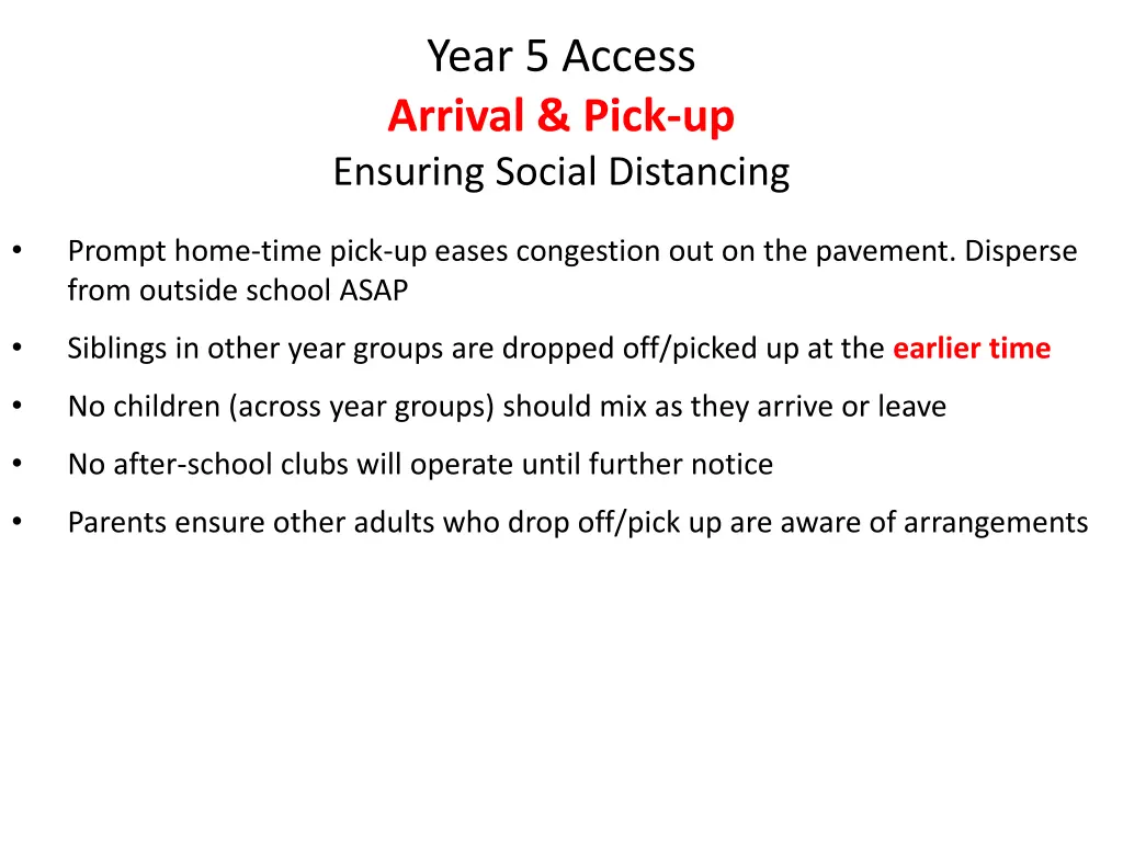 year 5 access arrival pick up ensuring social 1