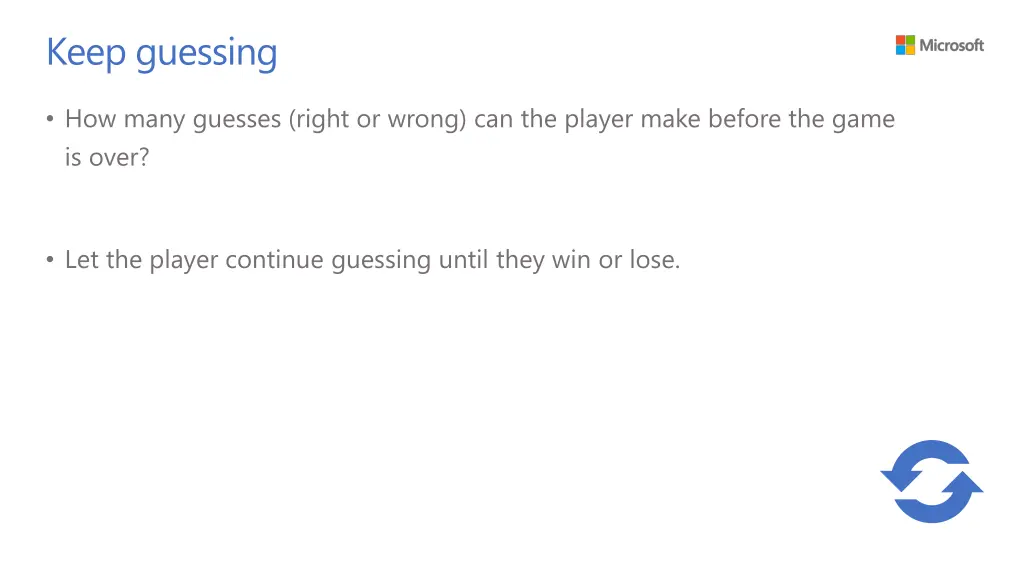 keep guessing