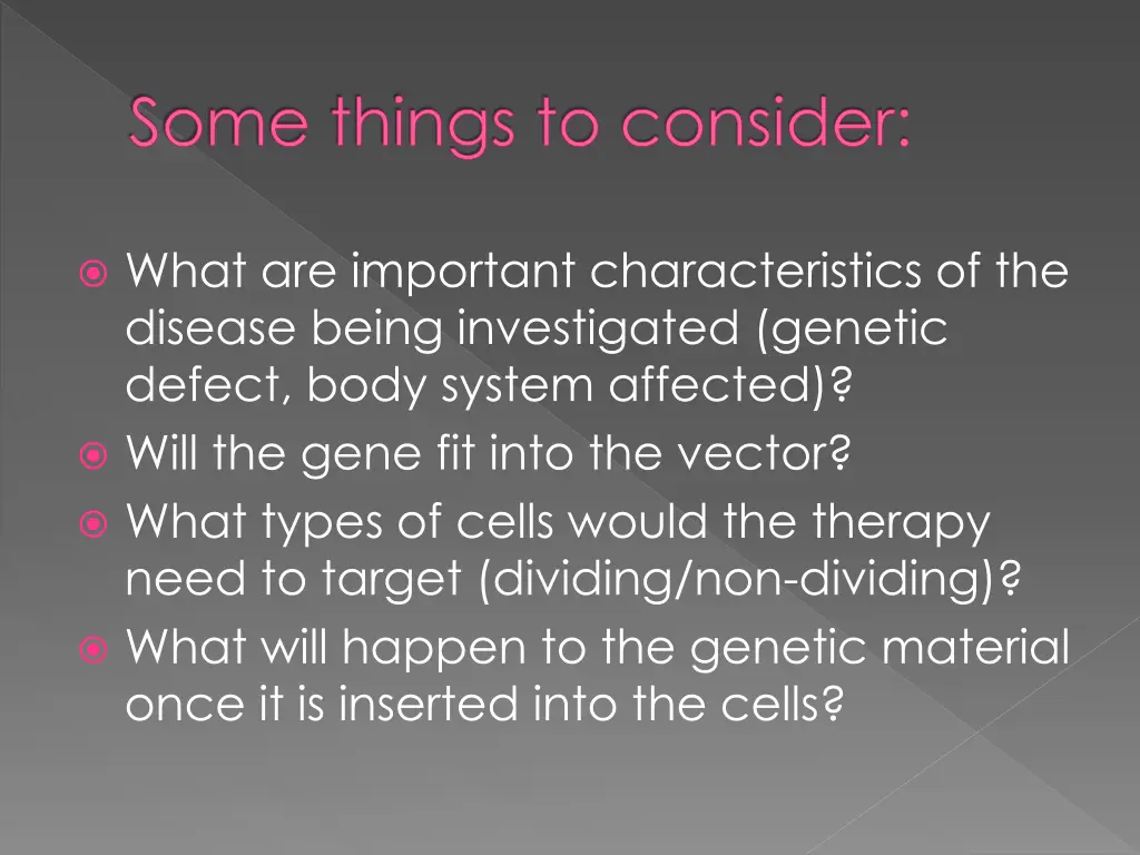 some things to consider