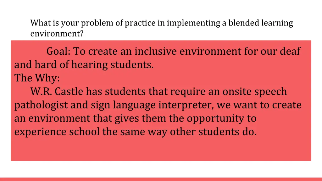 what is your problem of practice in implementing