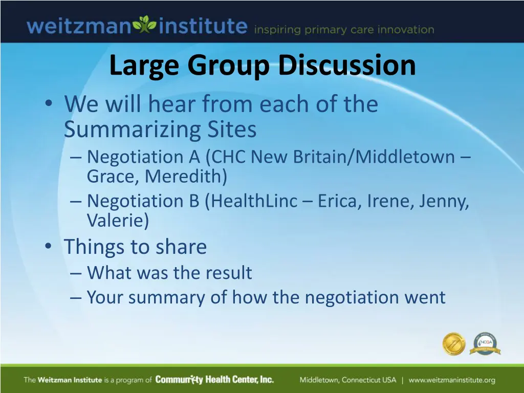 large group discussion we will hear from each