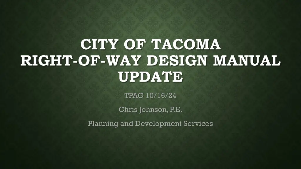 city of tacoma right of way design manual update