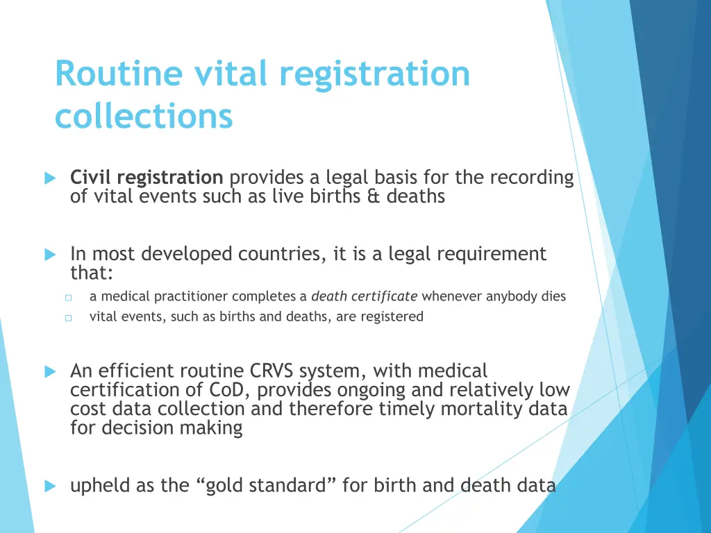 routine vital registration collections