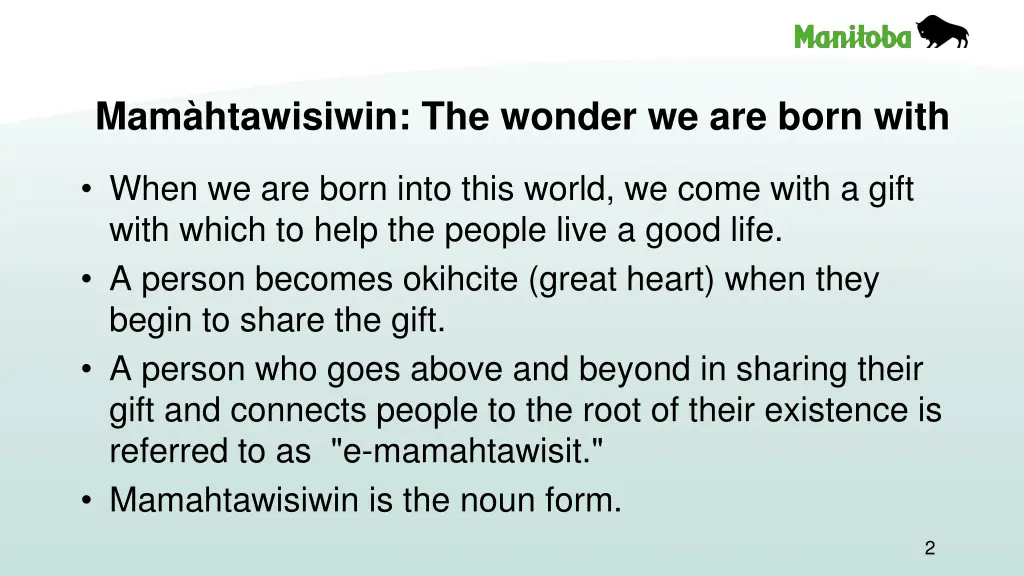 mam htawisiwin the wonder we are born with