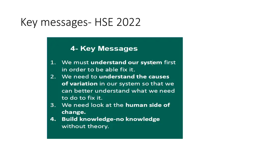 key messages hse 2022