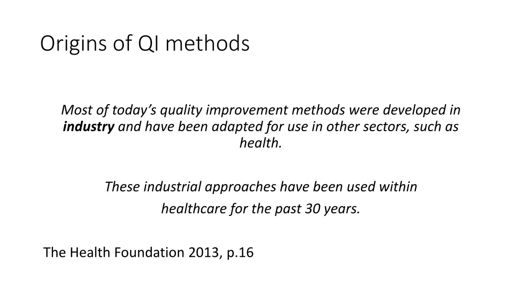 origins of qi methods