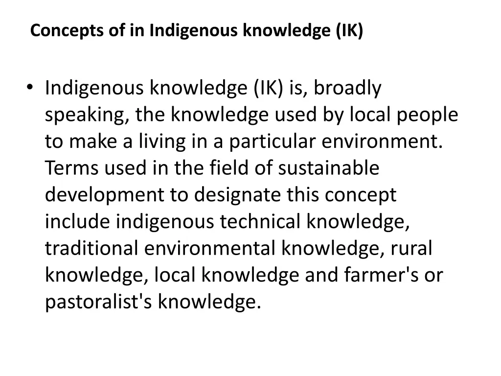 concepts of in indigenous knowledge ik