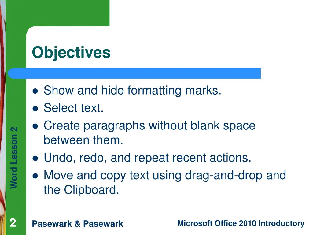 objectives