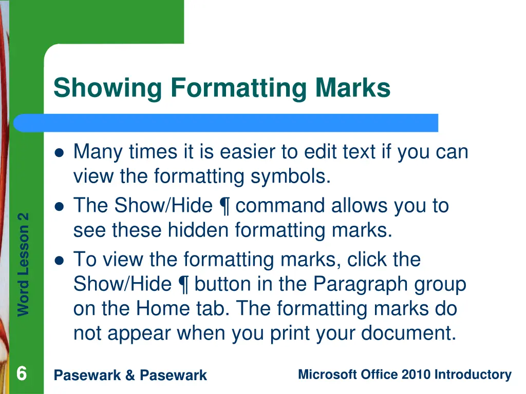 showing formatting marks