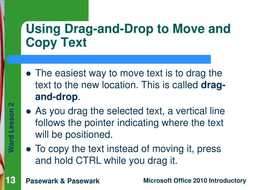 using drag and drop to move and copy text